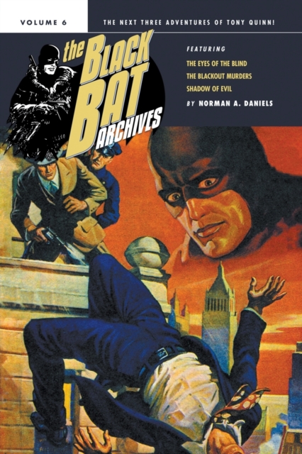 The Black Bat Archives, Volume 6, Paperback / softback Book