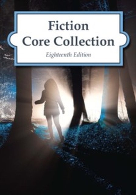 Fiction Core Collection, 2016 Edition, Hardback Book