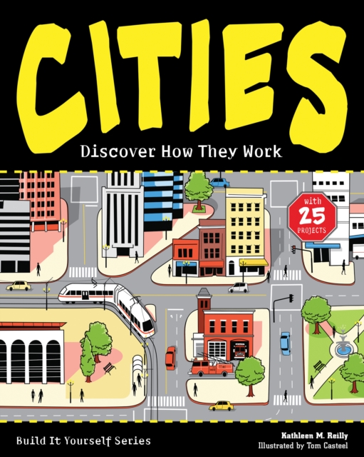 CITIES : Discover How They Work with 25 Projects, PDF eBook