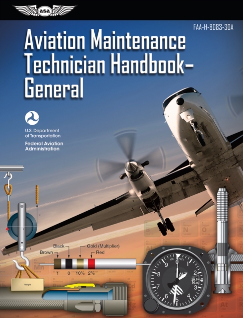 Aviation Maintenance Technician Handbook: General (2023), EPUB eBook