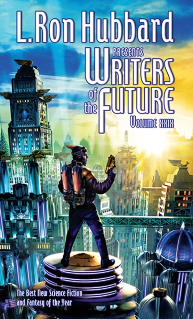 L. Ron Hubbard Presents Writers of the Future Volume 29 : The Best New Science Fiction and Fantasy of the Year, PDF eBook