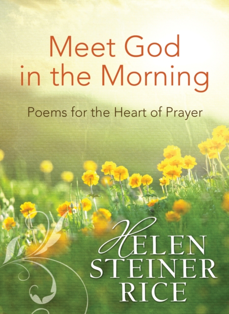Meet God in the Morning : Poems for the Heart of Prayer, EPUB eBook