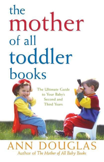 The Mother of All Toddler Books, Paperback / softback Book