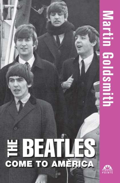The Beatles Come to America, EPUB eBook