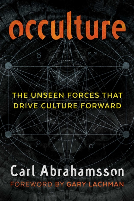 Occulture : The Unseen Forces That Drive Culture Forward, Paperback / softback Book