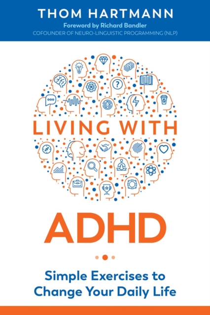 Living with ADHD : Simple Exercises to Change Your Daily Life, EPUB eBook