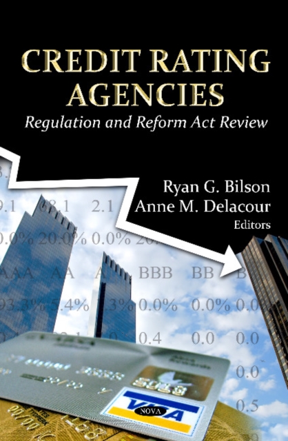 Credit Rating Agencies : Regulation & Reform Act Review, Hardback Book