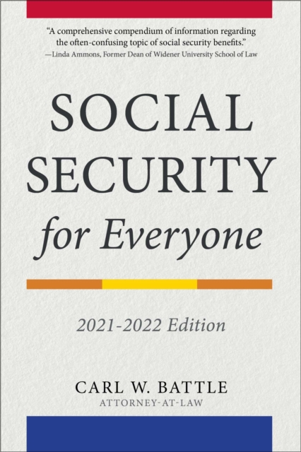 Social Security for Everyone : 2021-2022 Edition, EPUB eBook