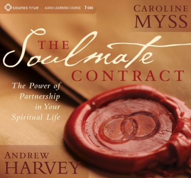 Soulmate Contract : The Power of Partnership in Your Spiritual Life, CD-Audio Book