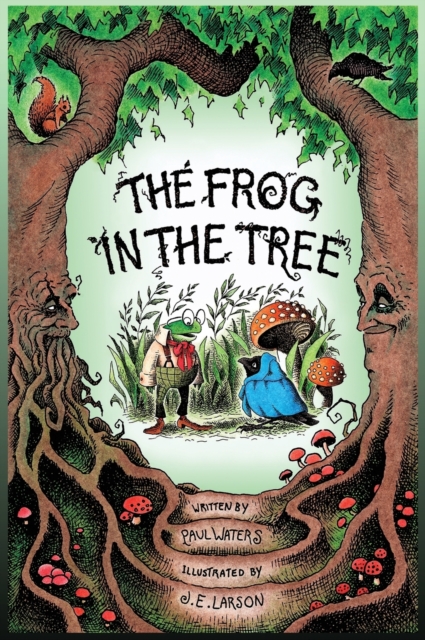 The Frog in the Tree, Hardback Book