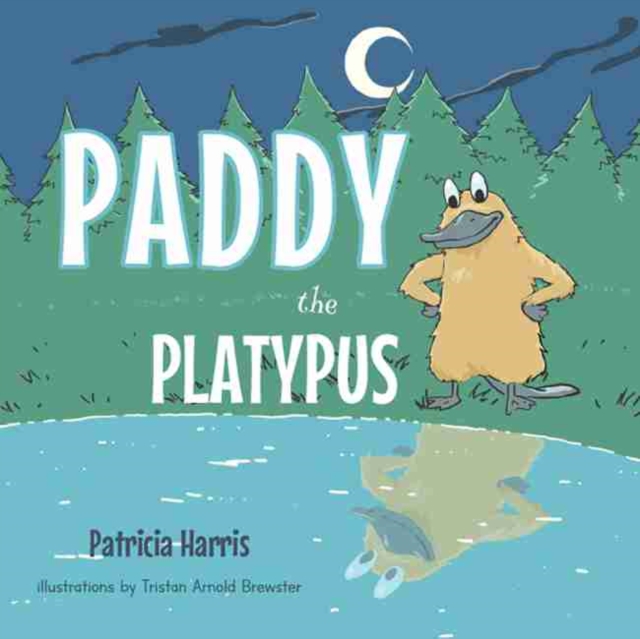 Paddy the Platypus, Hardback Book