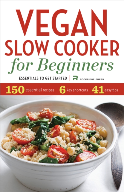 Vegan Slow Cooker for Beginners : Essentials to Get Started, EPUB eBook