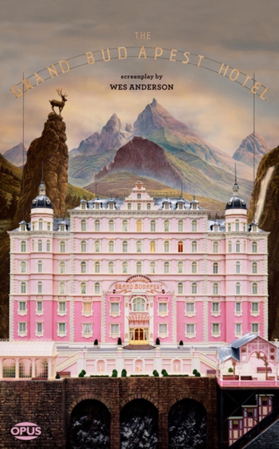Grand Budapest Hotel : The Illustrated Screenplay, EPUB eBook