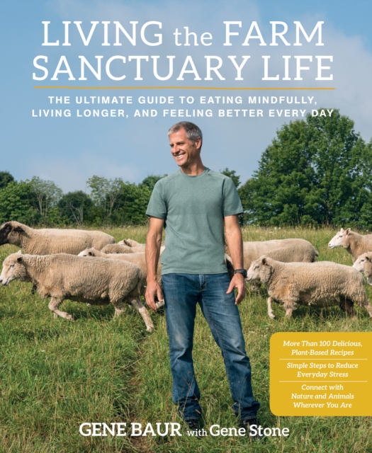 Living the Farm Sanctuary Life, EPUB eBook