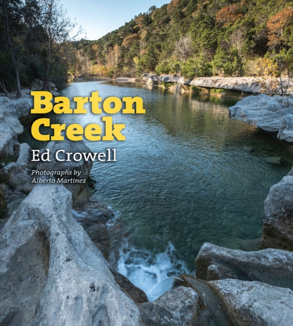 Barton Creek, Paperback / softback Book