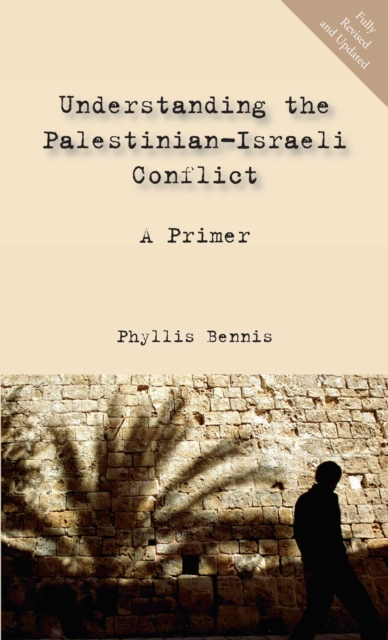 Understanding the Palestinian-Israeli Conflict : A Primer, EPUB eBook
