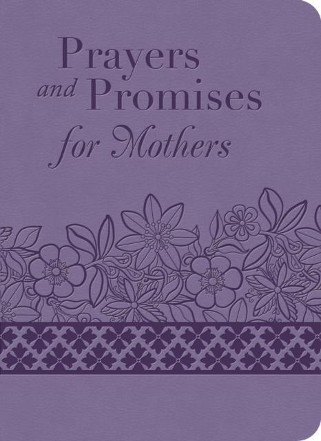 Prayers and Promises for Mothers, EPUB eBook