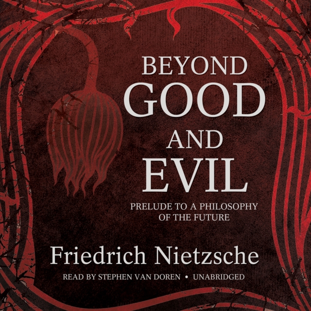 Beyond Good and Evil, eAudiobook MP3 eaudioBook