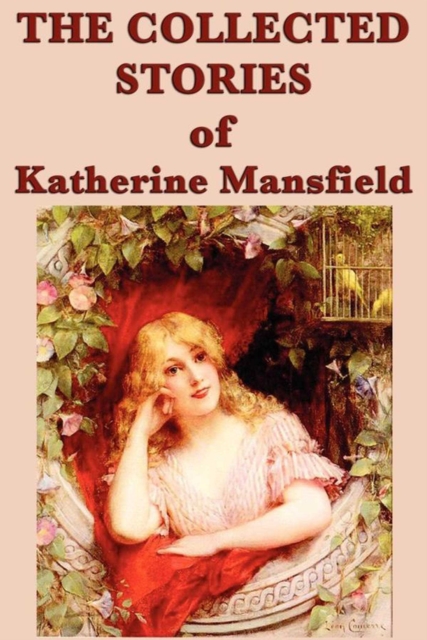 The Collected Stories of Katherine Mansfield, EPUB eBook