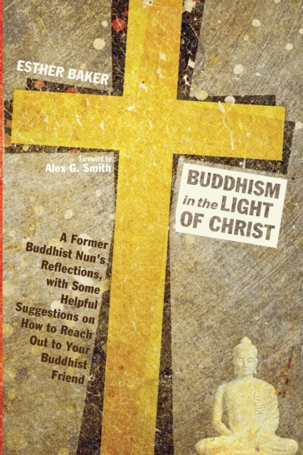 Buddhism in the Light of Christ, Paperback / softback Book