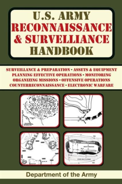 U.S. Army Reconnaissance and Surveillance Handbook, Paperback / softback Book