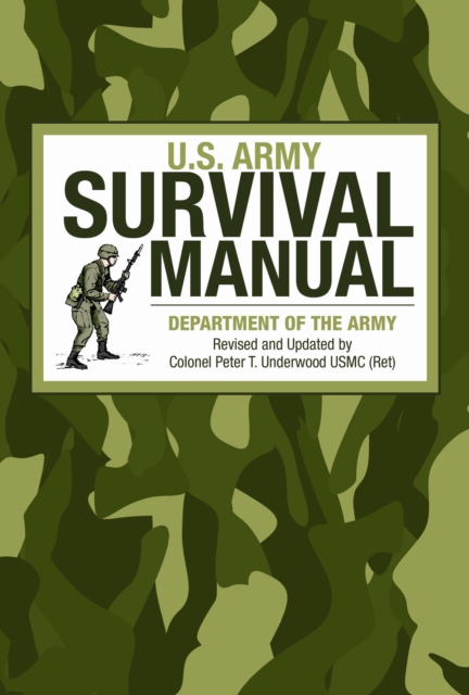 U.S. Army Survival Manual, Paperback / softback Book