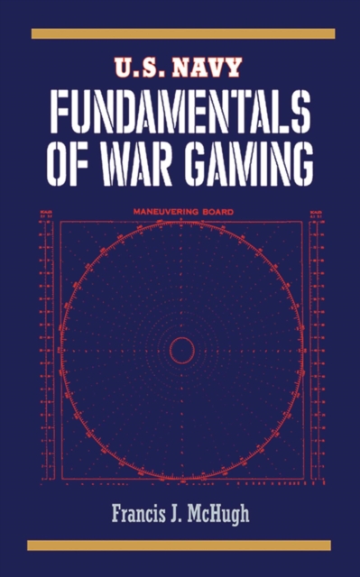 U.S. Navy Fundamentals of War Gaming, EPUB eBook