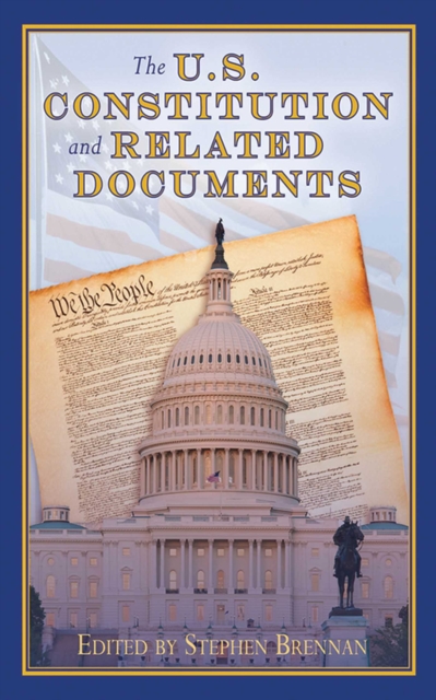 The U.S. Constitution and Related Documents, EPUB eBook