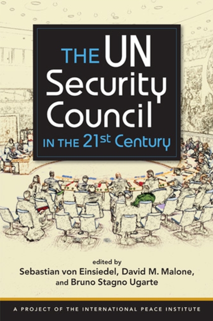 UN Security Council in the 21st Century, Paperback / softback Book
