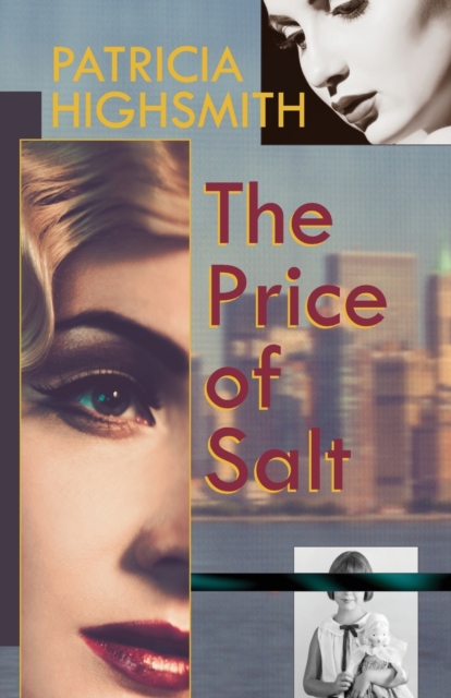 The Price of Salt, or Carol, Paperback / softback Book