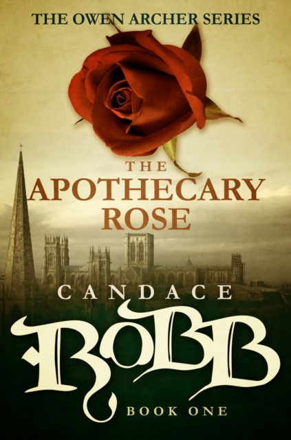 The Apothecary Rose, EPUB eBook