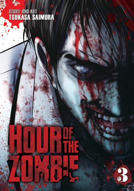 Hour of the Zombie Vol. 3, Paperback / softback Book