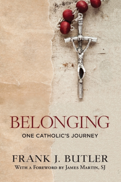 Belonging : One Catholic's Journey, Paperback / softback Book