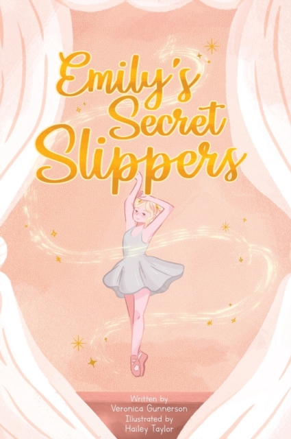 Emily's Secret Slippers, Hardback Book