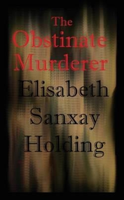The Obstinate Murderer, Paperback / softback Book
