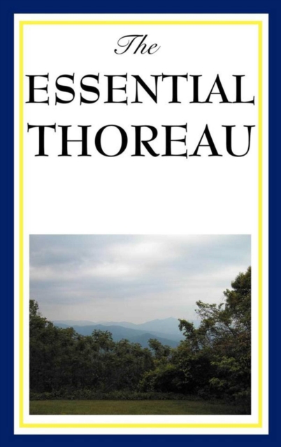 The Essential Thoreau, EPUB eBook