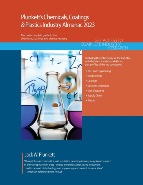Plunkett's Chemicals, Coatings & Plastics Industry Almanac 2023, Paperback / softback Book