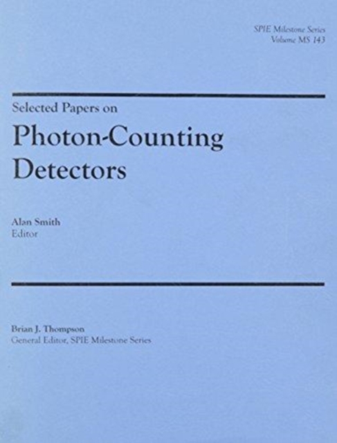 Selected Papers on Photon-Counting Detectors, Paperback / softback Book