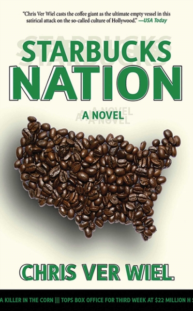 Starbucks Nation : A Satirical Novel of Hollywood, EPUB eBook