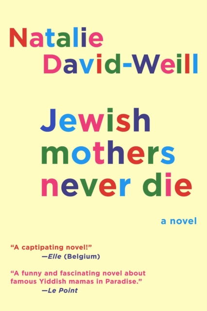 Jewish Mothers Never Die : A Novel, EPUB eBook
