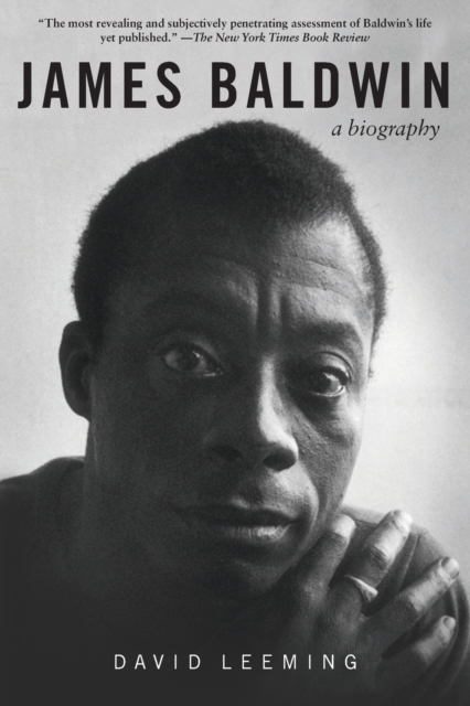James Baldwin : A Biography, Paperback / softback Book