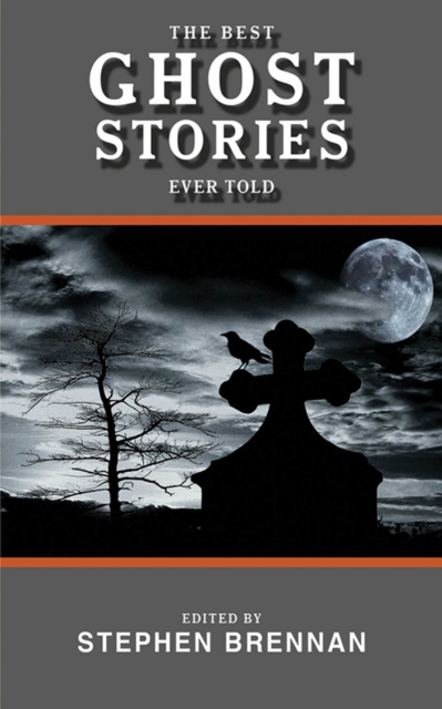 The Best Ghost Stories Ever Told, EPUB eBook