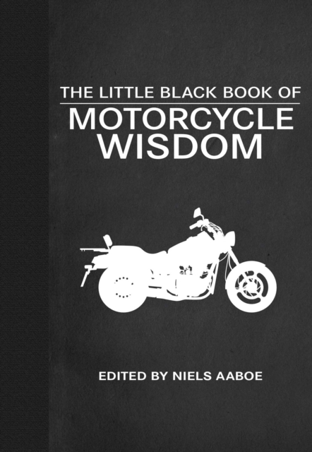 The Little Black Book of Motorcycle Wisdom, EPUB eBook