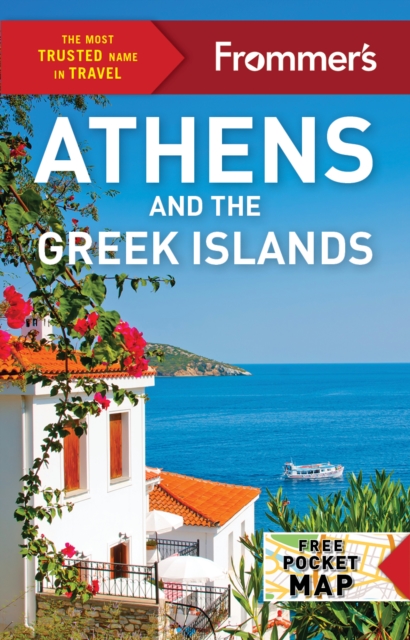 Frommer's Athens and the Greek Islands, Paperback / softback Book