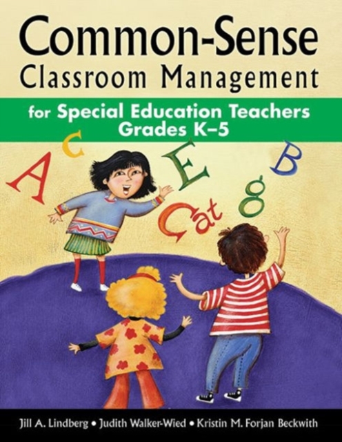 Common-Sense Classroom Management for Special Education Teachers Grades K-5, Paperback / softback Book