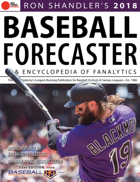 Ron Shandler’s 2018 Baseball Forecaster : & Encyclopedia of Fanalytics, Paperback / softback Book