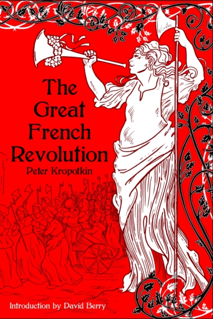 The Great French Revolution 1789-1793, Paperback / softback Book