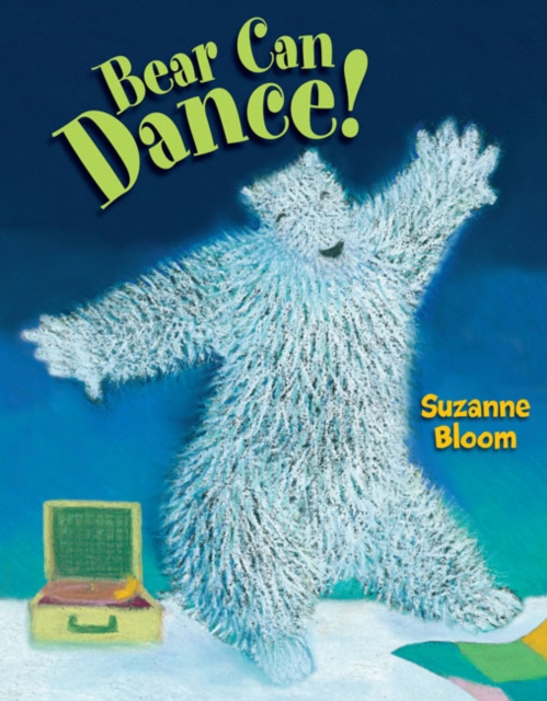 Bear Can Dance!, Hardback Book