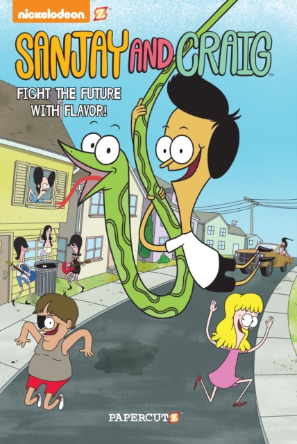 Sanjay and Craig #1: 'Fight the Future with Flavor', Paperback / softback Book