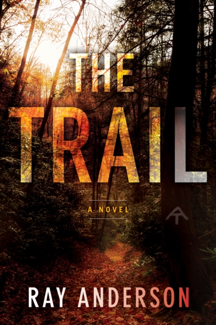 The Trail, Hardback Book